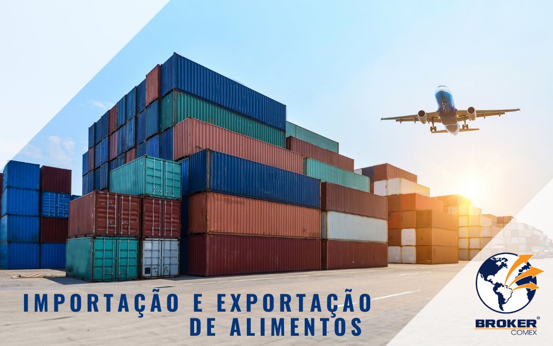 Importação e exportação de alimentos no Brasil