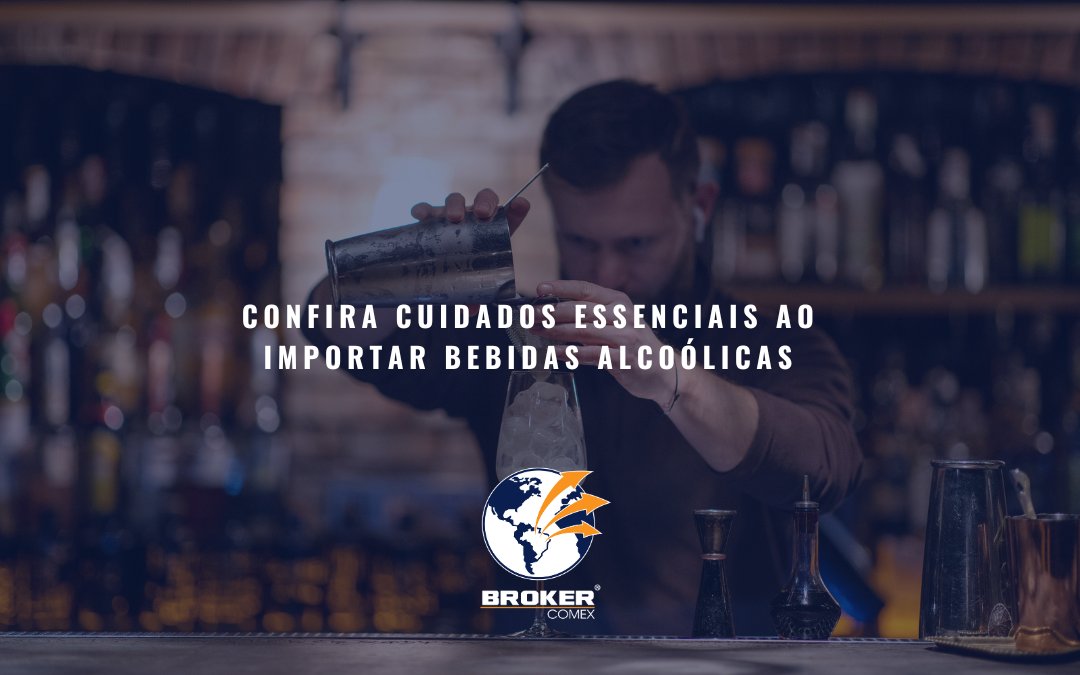 Importar bebidas alcoólicas: cuidados essenciais após casos de contaminação por metanol no Brasil